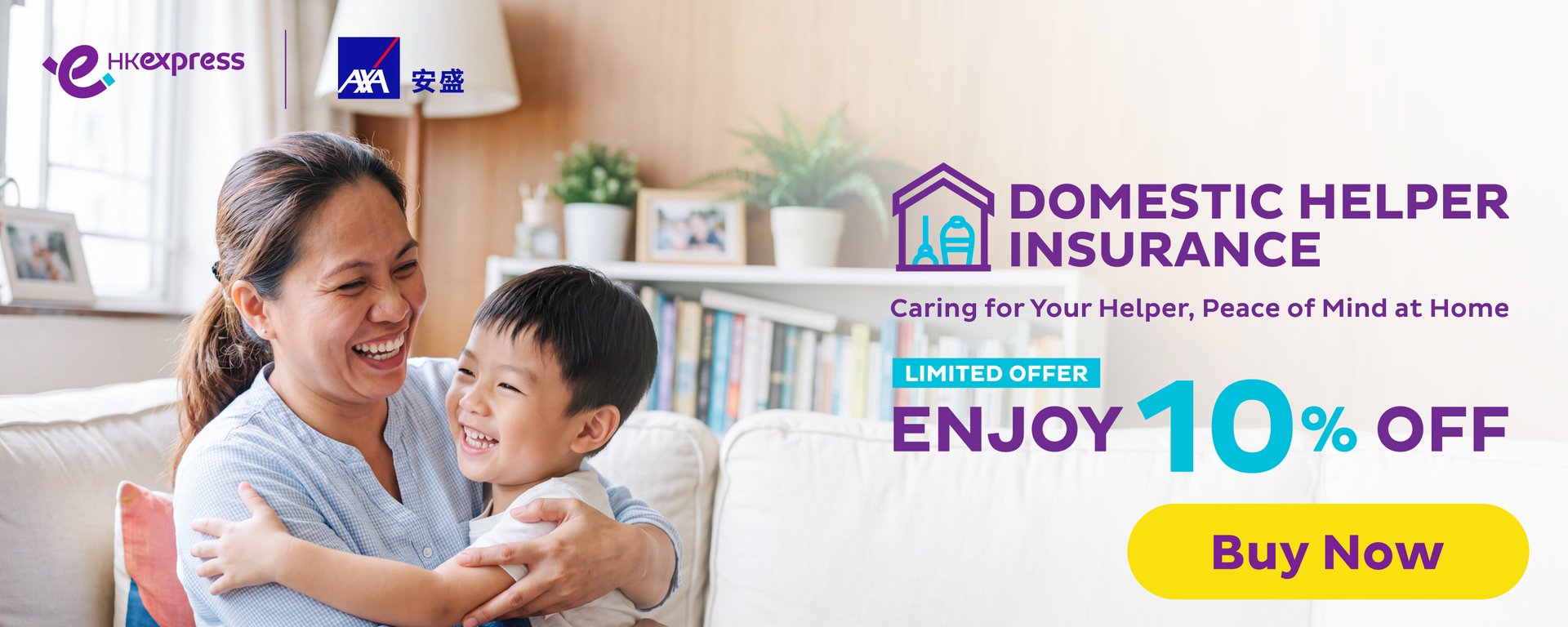 /Plan/Specials Offers/Domestic Helper Insurance/202608 AXA Domestic Helper Insurance_desktop-1500x600-EN_fin